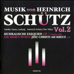ハインリヒ・シュッツの音楽　Vol. ２